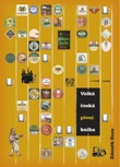 Velká česká pivní kniha